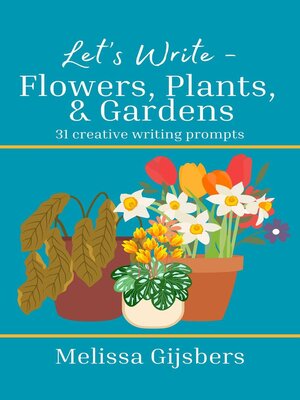 cover image of Flowers, Gardens & Plants